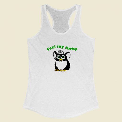 Feel My Furby Unisex Racerback Tank Top