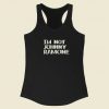 Im Not Johnny Ramone Racerback Tank Top