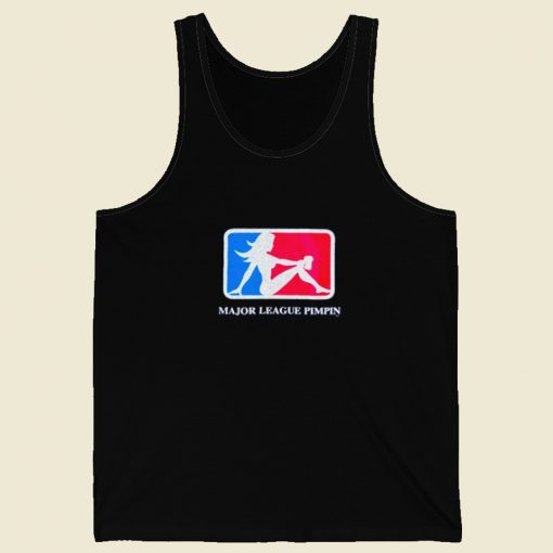 Major League Pimpin Tank Top