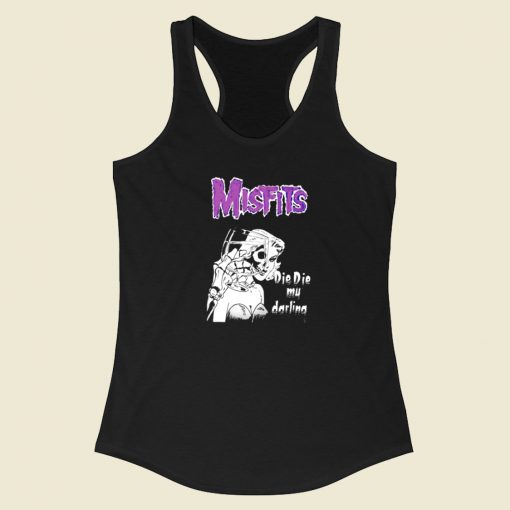 Misfits Die Die My Darling Racerback Tank Top