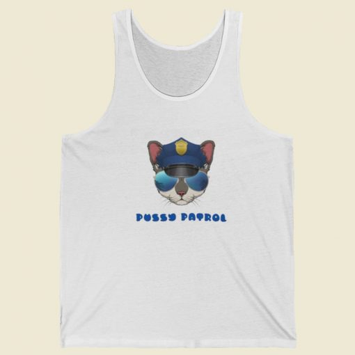 Pussy Patrol Funny Tank Top