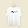 Silly Hoe Tisakorean T Shirt Style