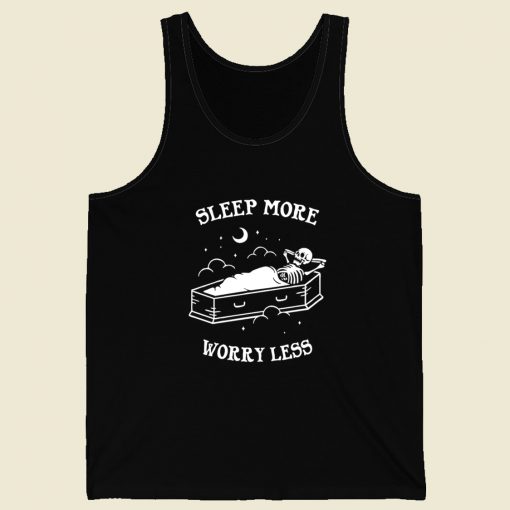 Sleep More Worry Less Tank Top