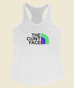 The Cunt Face Racerback Tank Top